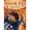 Thank Fall: A Mindful Story Celebrating the Magic of Autumn - Hardcover