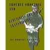 Trouble Shooting And Rebuilding The T-84J Transmission - Paperback