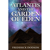 Atlantis and the Garden of Eden - Paperback