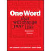 One Word That Will Change Your Life - Hardcover