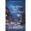 Sugarplums and Second Chances: A Lake Endwell Romance Novella - Paperback