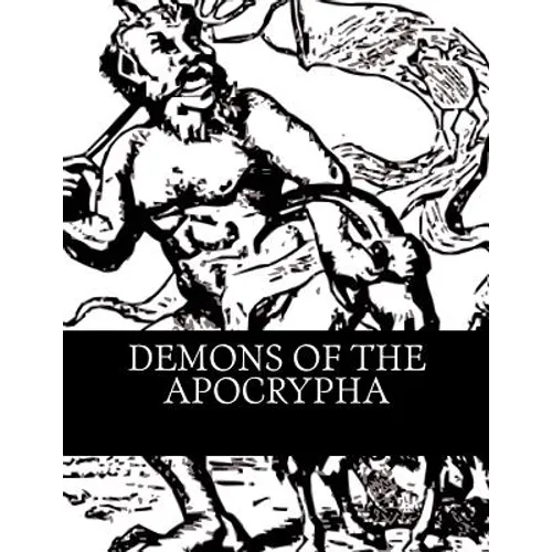 Demons of the Apocrypha - Paperback