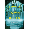 Little Town Blues - Paperback