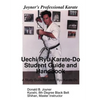 Uechi Ryu Karate-Do Student Guide and Handbook - Paperback
