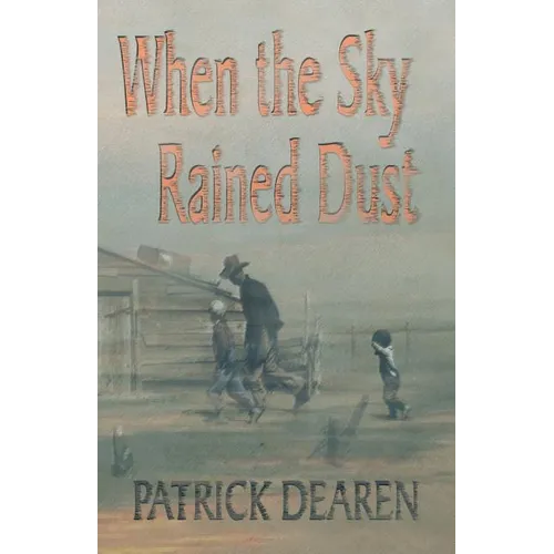 When the Sky Rained Dust - Paperback