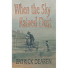 When the Sky Rained Dust - Paperback
