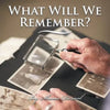 What Will We Remember? - Paperback