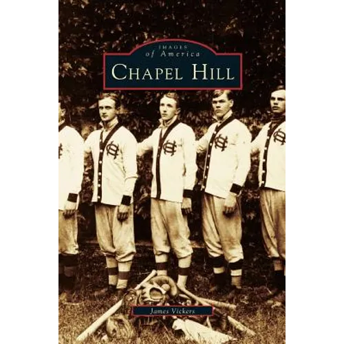 Chapel Hill - Hardcover