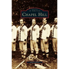 Chapel Hill - Hardcover
