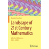 Landscape of 21st Century Mathematics: Selected Advances, 2001-2020 - Paperback