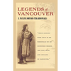 Legends of Vancouver - Paperback