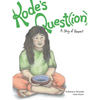 Kode's Quest(ion): A Story of Respect - Paperback