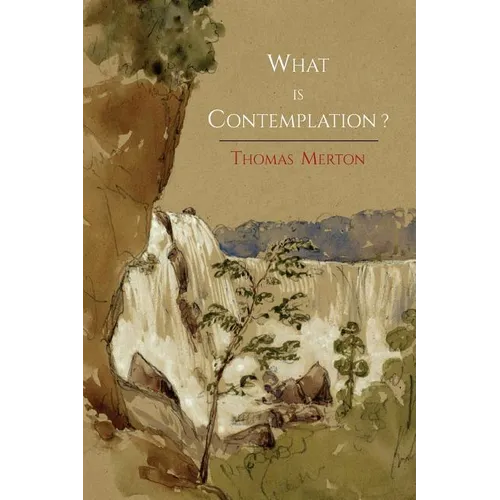 What Is Contemplation? - Paperback