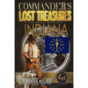 Commander's Lost Treasures You Can Find In Indiana: Follow the Clues and Find Your Fortunes! - Paperback