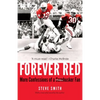 Forever Red: More Confessions of a Cornhusker Fan - Paperback