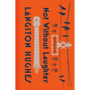 Not Without Laughter - Hardcover