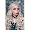 Wicked Wonderland - Paperback
