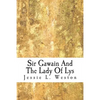 Sir Gawain And The Lady Of Lys - Paperback