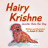 Hairy Krishne: Jennifer Gets Her Dog - Paperback