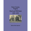 Essex County, Virginia Deed and Will Abstracts 1692-1693 - Paperback