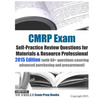 CMRP Exam Self-Practice Review Questions for Materials & Resource Professional: 2015 Edition (with 60+ questions covering advanced purchasing and proc - Paperback