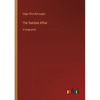 The Oakdale Affair: in large print - Paperback