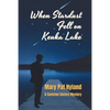 When Stardust Fell on Keuka Lake: A Caviston Sisters Mystery - Paperback