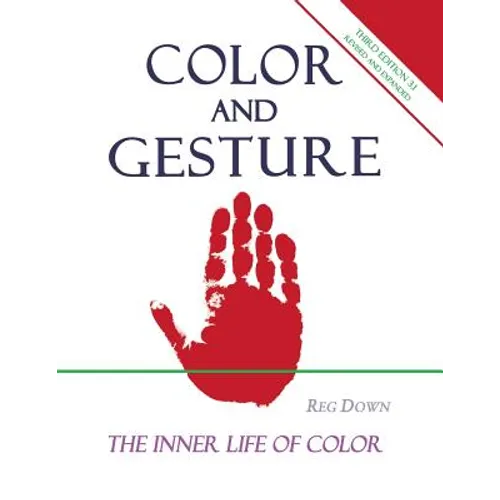Color and Gesture: The Inner Life of Color - Paperback