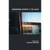 Ordering Coffee in Tel Aviv - Paperback