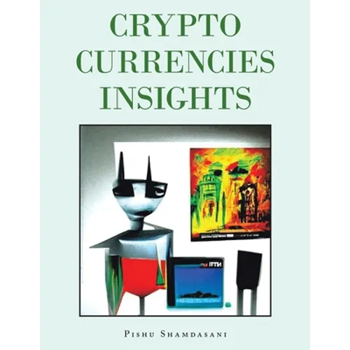 Crypto Currencies Insights - Paperback