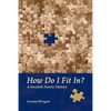 How Do I Fit In?: A Swedish Family History - Paperback