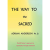The Way to the Sacred - Paperback