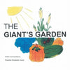 The Giant's Garden - Paperback