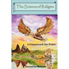 The Science of Religion: A Framework for Peace - Paperback