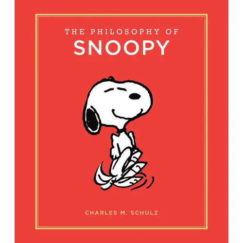 The Philosophy of Snoopy - Hardcover