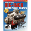 How to Build Big-Inch Mopar Small Blocks - Paperback