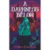 A Darkness Below - Paperback