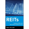 Reits: Building Profits with Real Estate Investment Trusts - Hardcover