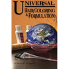 Universal Hair Coloring and Formulation: A Manual To Writing Successful Formulas - Paperback