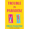 Trouble in Paradise - Paperback