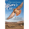 Hawk's Cry: The Story of a Cheyenne Hero - Paperback