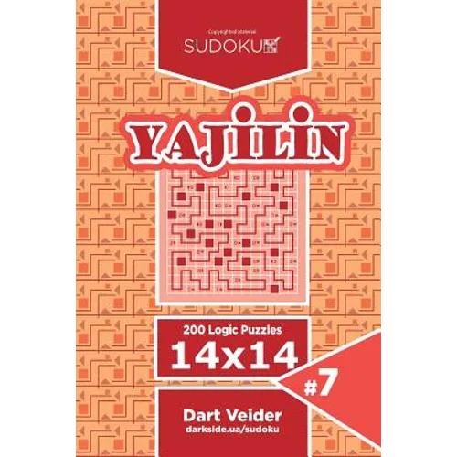 Sudoku Yajilin - 200 Logic Puzzles 14x14 (Volume 7) - Paperback