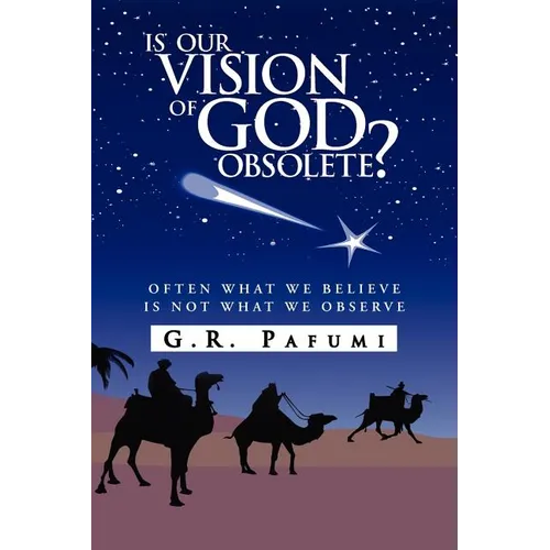 Is Our Vision of God Obsolete? - Paperback