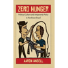 Zero Hunger: Political Culture and Antipoverty Policy in Northeast Brazil - Paperback