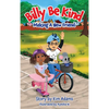 Billy Be Kind: Making A New Friend - Hardcover