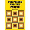 The Prince and the Pauper - Paperback