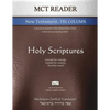 MCT Reader New Testament Tri-Column, Mickelson Clarified: A Precise Translation of the Hebraic-Koine Greek in the Literary Reading Order - Paperback