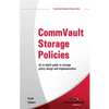 CommVault Storage Policies: An in depth guide to storage policy design and implementation - Paperback