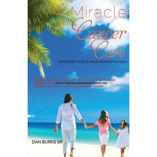 Miracle Cancer Cure - Paperback