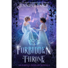 Forbidden Throne: An LGBTQ+ Fantasy Novella - Paperback